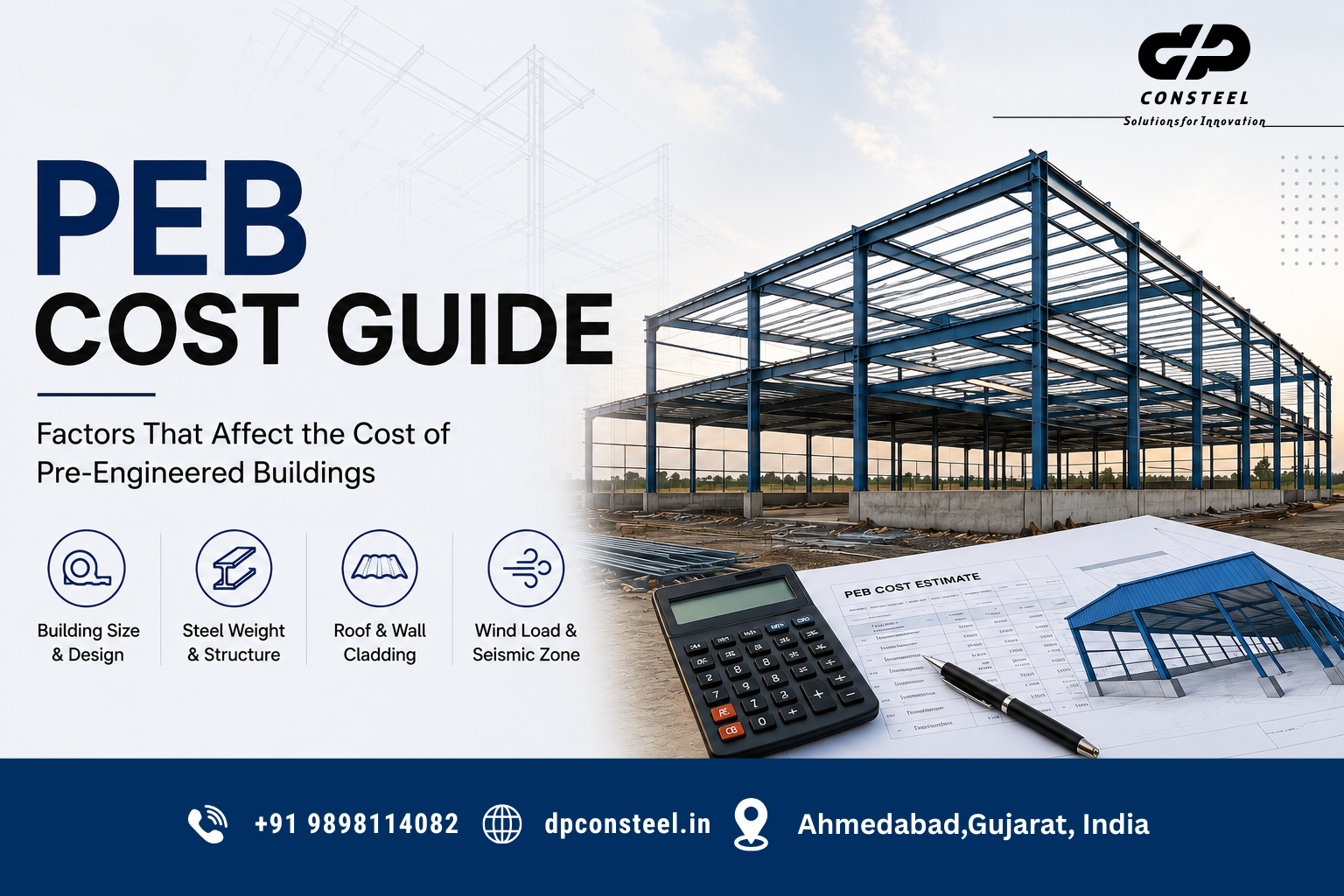 PEB Cost Guide: Factors That Affect the Cost of Pre-Engineered Buildings